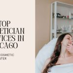 top esthetician services in chicago  kovak cosmetic center - top esthetician services in chicago