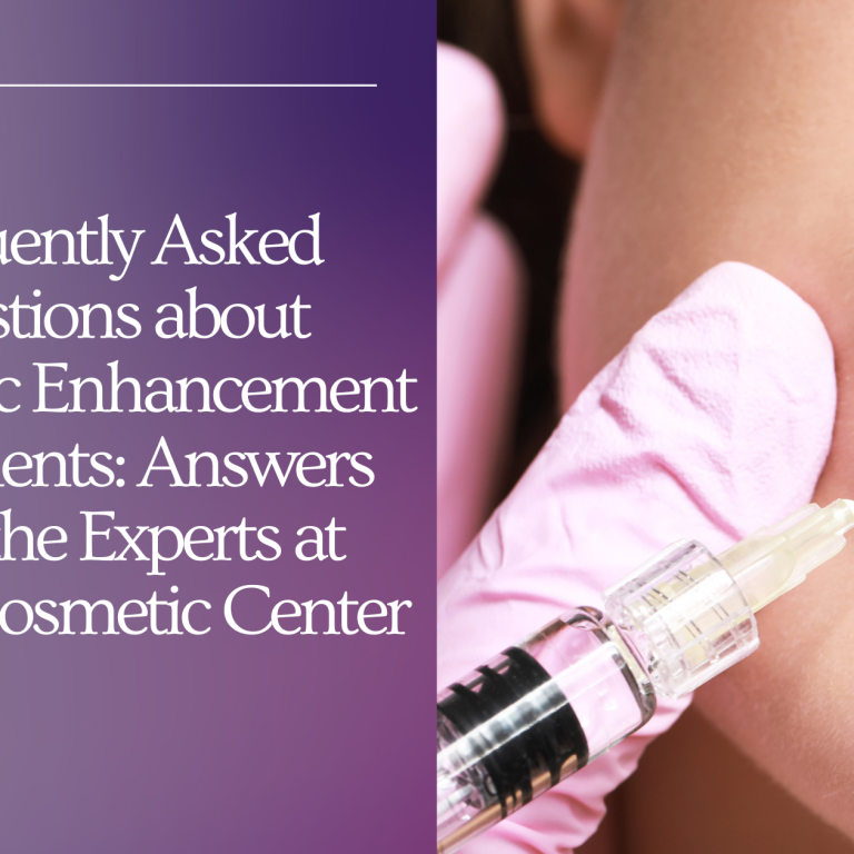 frequently asked questions about cosmetic enhancement treatments answers from the experts at kovak cosmetic center
