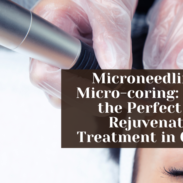 microneedling vs micro coring finding the perfect skin rejuvenation treatment in chicago