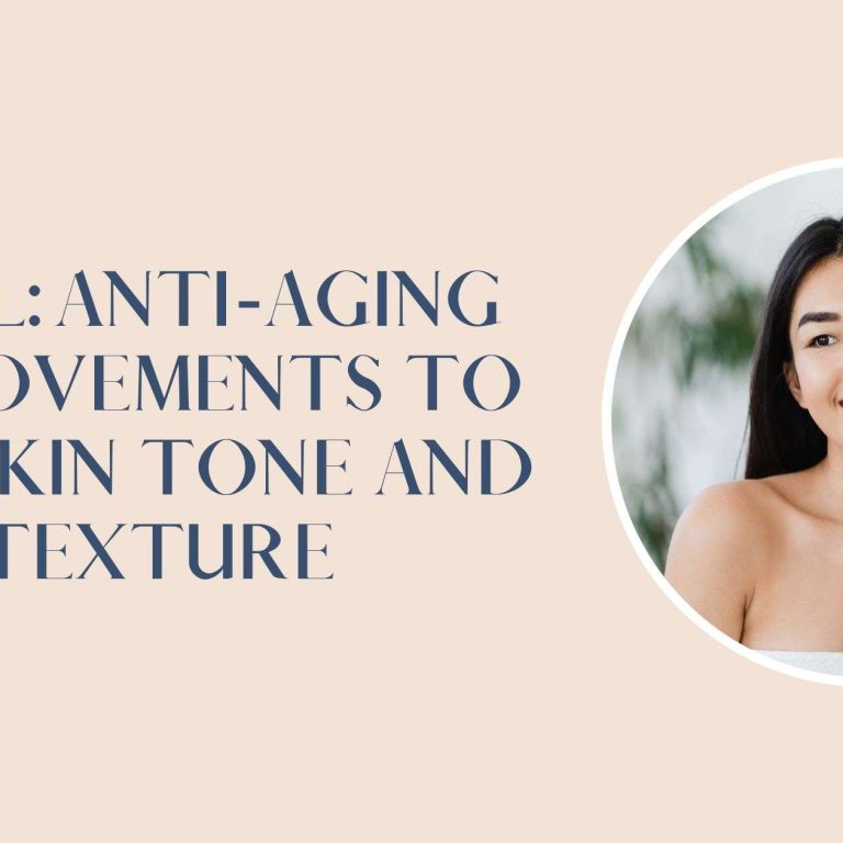 tixel anti aging improvements to the skin tone and texture