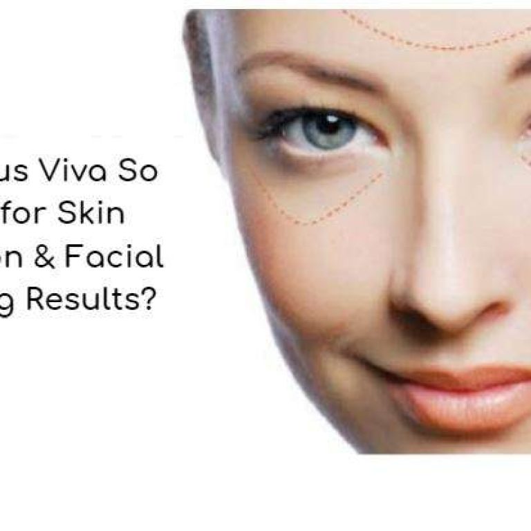 why venus viva treatments are so effective for skin rejuvenation and facial resurfacing results